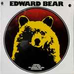 Edward Bear / Edward Bear