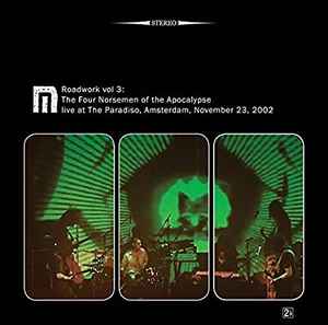 Motorpsycho - Roadwork Vol 3: The Four Norsemen Of The Apocalypse Live At The Paradiso, Amsterdam, November  23, 2002 album cover