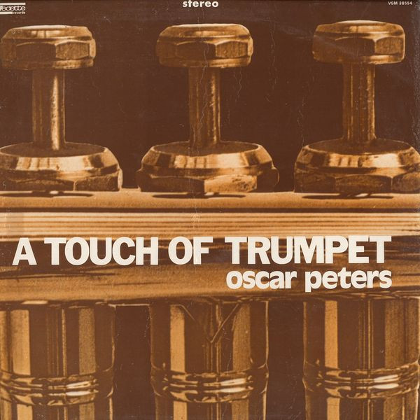 baixar álbum Oscar Peters - A Touch Of Trumpet
