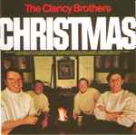 Cover of The Clancy Brothers Christmas, 2000, CD