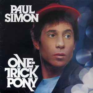 One-Trick Pony - Paul Simon