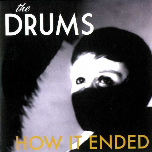 Album herunterladen The Drums - How It Ended