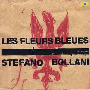 Pochette de l'album Stefano Bollani - Les Fleurs Bleues