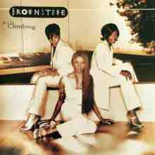 Brownstone - Still Climbing | Releases | Discogs