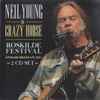 Neil Young & Crazy Horse - Roskilde Festival