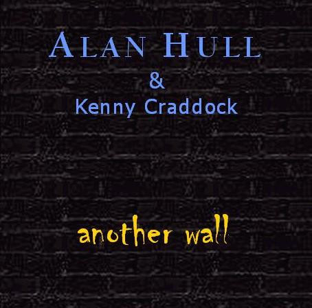 ladda ner album Alan Hull & Kenny Craddock - Another Wall