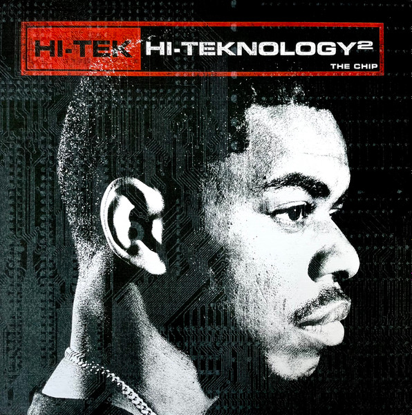 Hi-Tek – Hi-Teknology²: The Chip (2006, CD) - Discogs