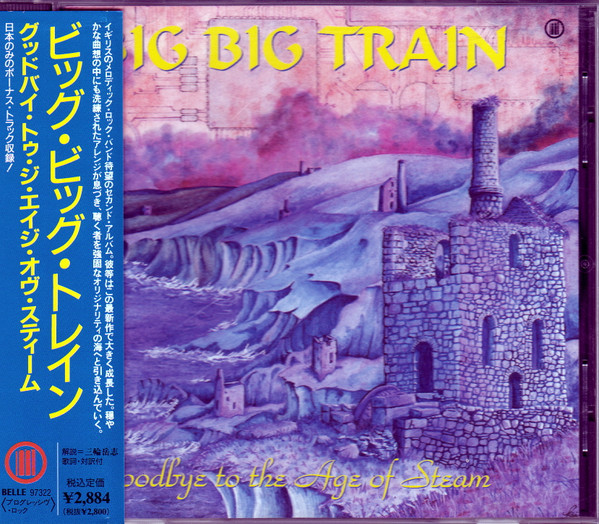 Big Big Train – Goodbye To The Age Of Steam (2011, CD) - Discogs