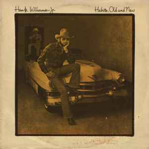 Hank Williams Jr. - Habits Old And New