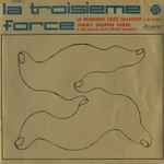 Cover of La Troisieme Force, 1960, Vinyl