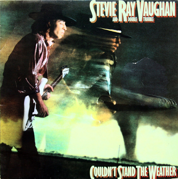 Stevie Ray Vaughan And Double Trouble – Couldn't Stand The