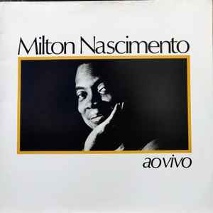 Milton Nascimento - Ao Vivo album cover