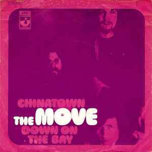 The Move – Chinatown / Down On The Bay (1971, Vinyl) - Discogs