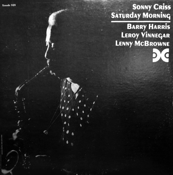 Sonny Criss – Saturday Morning (1975, Vinyl) - Discogs