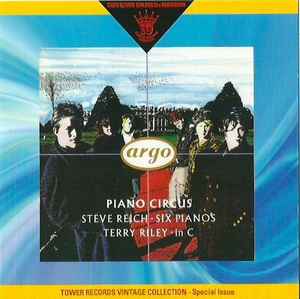 Piano Circus, Steve Reich / Terry Riley – Six Pianos / In C (2008