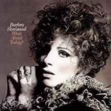 Barbra Streisand - What About Today? album cover