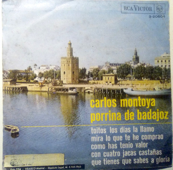 lataa albumi Carlos Montoya, Porrina de Badajoz - Toitos Los Días la Llamo