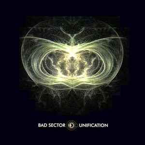 Bad Sector - Unification