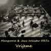Mangroove (3) & Jazz Orkestar HRT-a - Vrijeme
