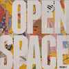 Various - Open Space Volume 2