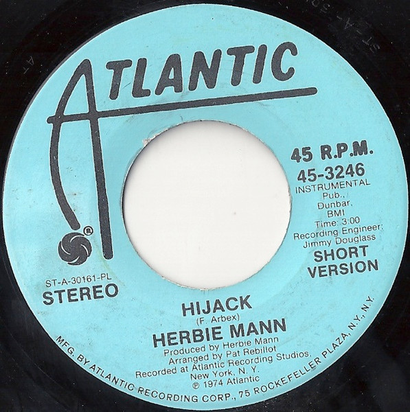 Herbie Mann – Hijack (1975, PL - Plastic Products Pressing, Vinyl) - Discogs