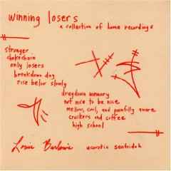 Winning Losers (A Collection Of Home Recordings) - Louis Barlow's Acoustic Sentridoh / Lou B.