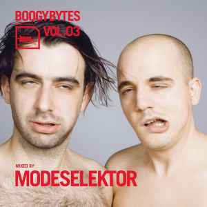 Boogybytes Vol.03 - Modeselektor