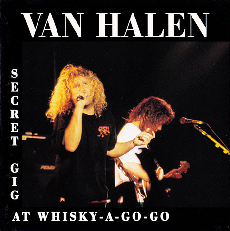 Van Halen – Secret Gig At Whisky-A-Go-Go (1993, CD) - Discogs