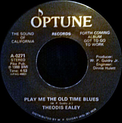 Theodis Ealey – Play Me The Old Time Blues (1988, Vinyl) - Discogs