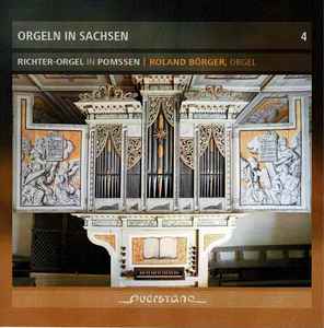 Roland Börger - Richter-Orgel In Pomssen album cover