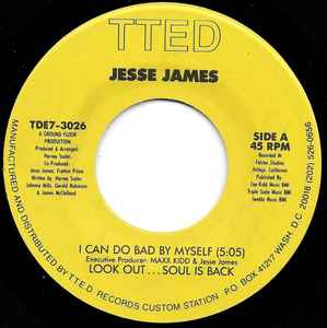 Jesse James – I Can Do Bad By Myself (1988, Vinyl) - Discogs