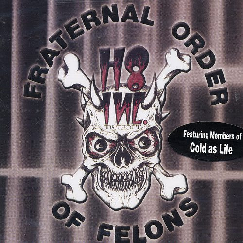 H8 Inc. – Fraternal Order Of Felons (2002, Cassette) - Discogs