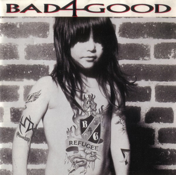 Bad 4 Good – Refugee (1992, CD) - Discogs