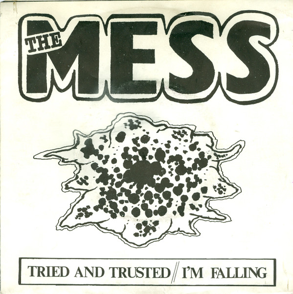 lataa albumi The Mess - Tried And Trusted