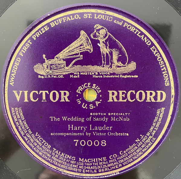 Mr. Harry Lauder – The Wedding Of Sandy McNab (1908, 77 RPM