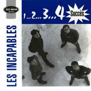 Les Incapables - 1...2...3...4 Succès album cover