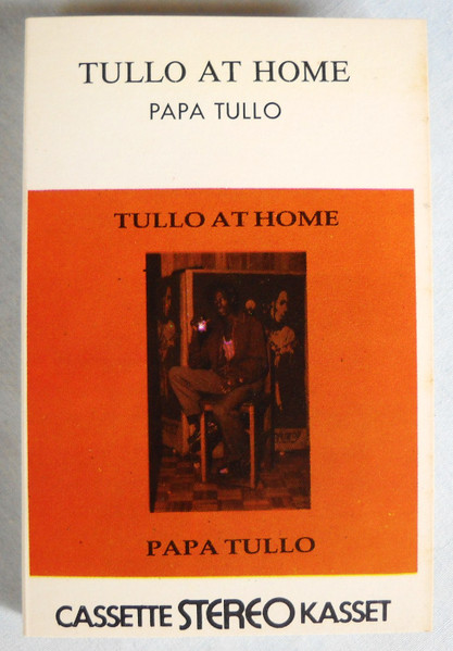 Papa Tullo – Tullo At Home (1982, Cassette) - Discogs