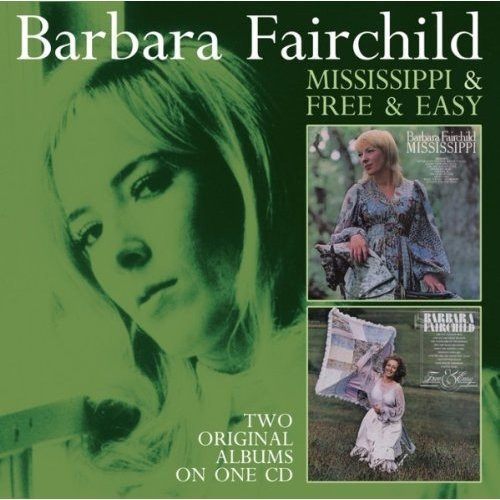 ladda ner album Barbara Fairchild - Mississippi Free Easy