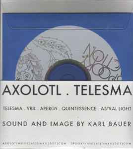Axolotl - Telesma
