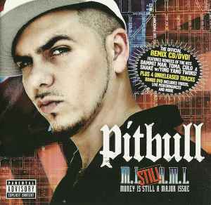 Pitbull - Money Is Still A Major Issue album cover