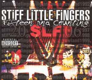 Stiff Little Fingers - Fifteen And Counting