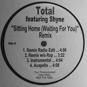 Total – Sitting Home (Waiting For You) Remix (Vinyl) - Discogs