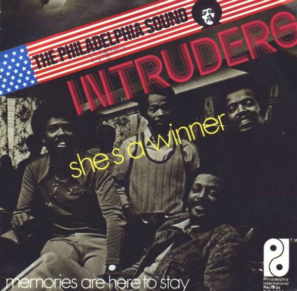 THE INTRUDERS-memories are there you stay 