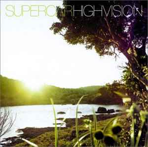 Supercar - Highvision | Releases | Discogs