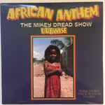 Mikey Dread - African Anthem (The Mikey Dread Show Dubwise 