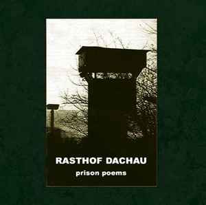 Rasthof Dachau - Prison Poems album cover