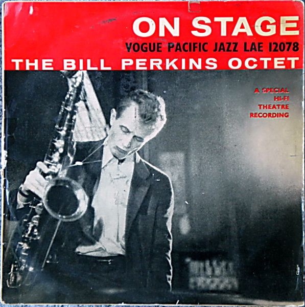 Bill Perkins Octet – On Stage (1956, deep groove, Vinyl) - Discogs