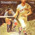 TALES FROM THE IMPOSSIBLE DREAM RED SOX