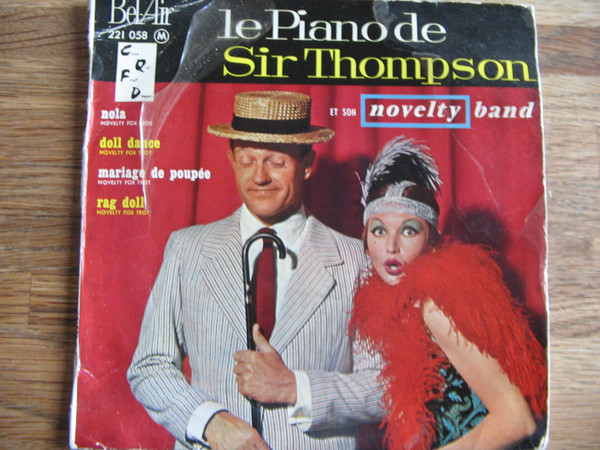 Album herunterladen Sir Thompson - Le Piano De Sir Thompson Et Son Novelty Band