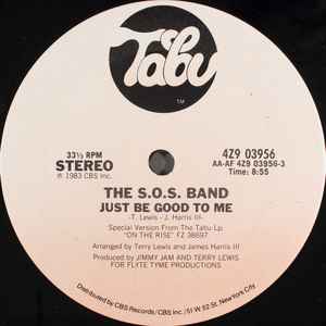 Just Be Good To Me - The S.O.S. Band